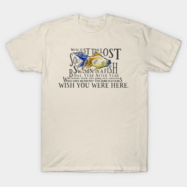 Wish you were Here T-Shirt by SuperliciousPixels